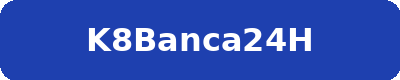 K8BANCA24H